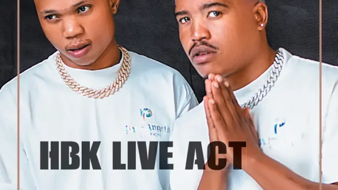 HBK Live Act - Inhliziyo ft. AmaSiblings & Black Blondy