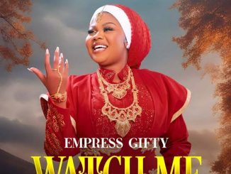 Gifty Osei - Watch Me