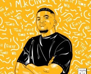 M.K Clive – Show Me A Good Time